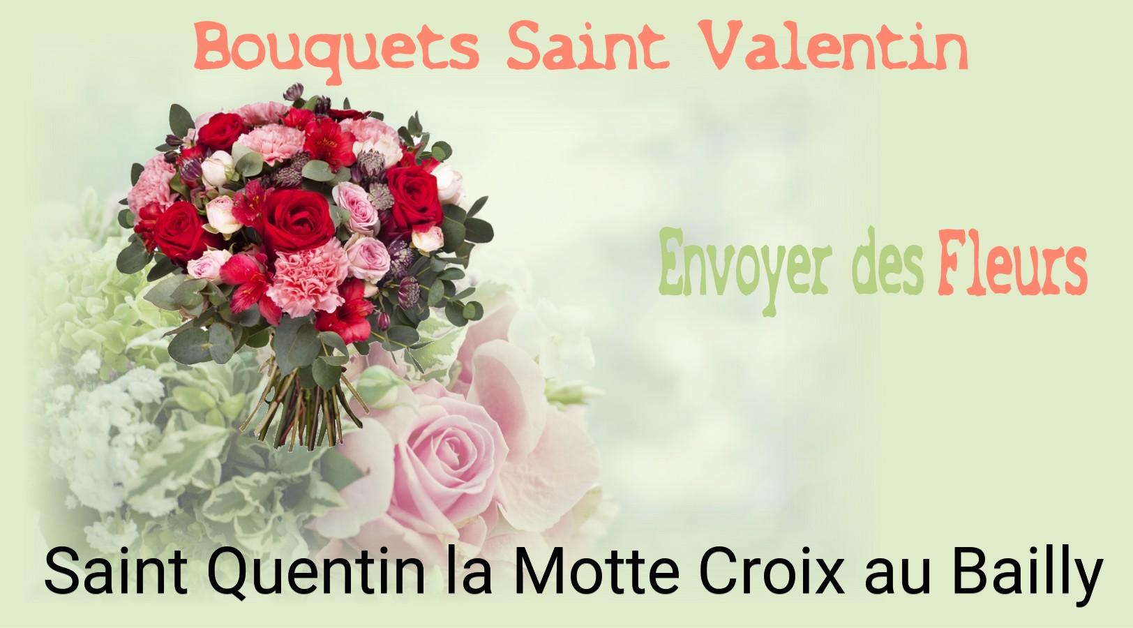 Roses de Saint-Valentin livrées à Saint-Quentin-la-Motte-Croix-au-Bailly